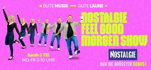 NOSTALGIE Feel Good Morgen Show NOSTALGIE Feel Good Morgen Show